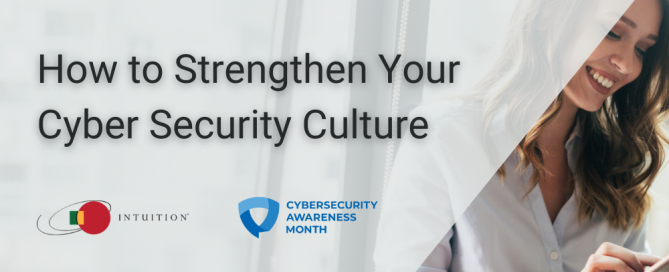 How to Strengthen Your Cyber Security Culture